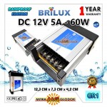 Power Supply Trafo Brilux DC 12V 5A | 60W (Super Quality) - Rainproof